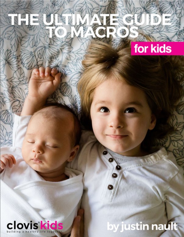 The Ultimate Guide To Macros For Kids by Justin Nault - E-Book - Clovis